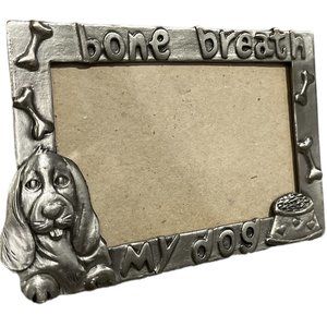 PET Metal PICTURE FRAME Bone Breath My Dog 4" x 6"